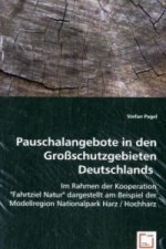Pauschalangebote in den Großschutzgebieten Deutschlands