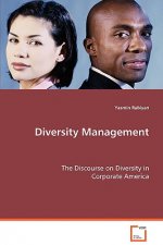 Diversity Management - The Discourse on Diversity in Corporate America