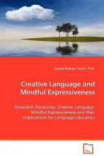 Creative Language and Mindful Expressiveness