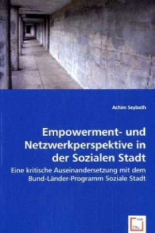 Empowerment- und Netzwerkperspektive in der Sozialen Stadt