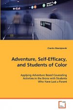 Adventure, Self-Efficacy, and Students of Color