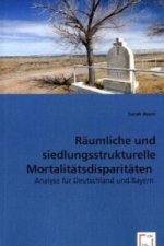 Räumliche und siedlungsstrukturelle Mortalitätsdisparitäten