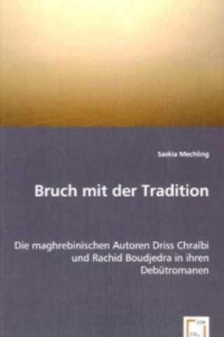 Bruch mit der Tradition