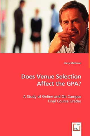 Does Venue Selection Affect the GPA