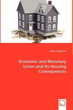 Economic and Monetary Union and Its Housing Consequences