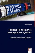 Policing Performance Management Systems