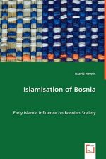 Islamisation of Bosnia