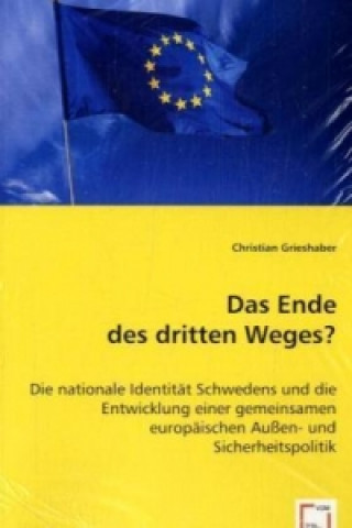 Das Ende des dritten Weges?