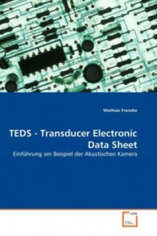 TEDS - Transducer Electronic Data Sheet