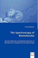 THz Spectroscopy of Biomolecules