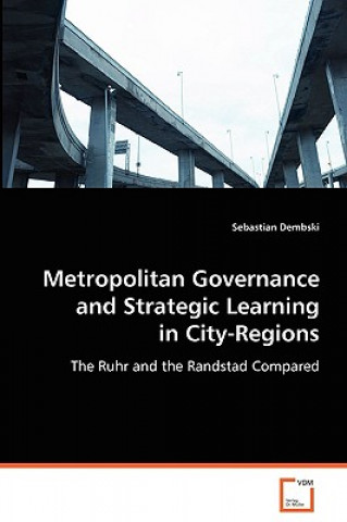 Metropolitan Governance and Strategic Learning