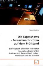 Die Tagesshows - Fernsehnachrichten auf dem Prüfstand