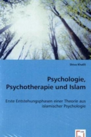 Psychologie, Psychotherapie und Islam