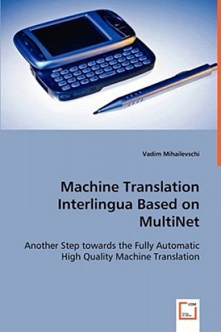 Machine Translation Interlingua based on MultiNet