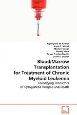 Blood/Marrow Transplantation for Treatment of Chronic Myeloid Leukemia