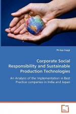 Corporate Social Responsibility and Sustainable Production Technologies