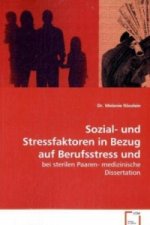 Sozial- und Stressfaktoren in Bezug auf Berufsstress und Fertilität