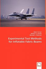 Experimental Test Methods for Inflatable Fabric Beams