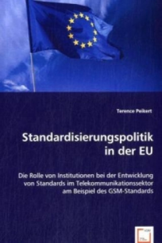 Standardisierungspolitik in der EU