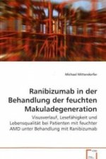 Ranibizumab in der Behandlung der feuchtenMakuladegeneration