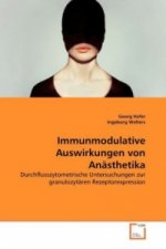 Immunmodulative Auswirkungen von Anästhetika