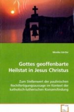 Gottes geoffenbarte Heilstat in Jesus Christus.
