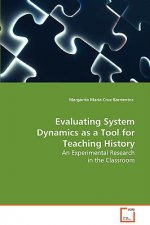 Evaluating System Dynamics as a Tool for Teaching History