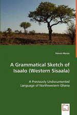 Grammatical Sketch of Isaalo (Western Sisaala)