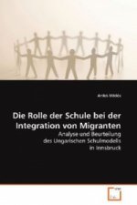 Die Rolle der Schule bei der Integration von Migranten