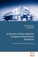 Review of Non-abusive Corporal Punishment Research
