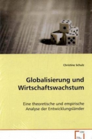 Globalisierung und Wirtschaftswachstum