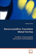 Nanocrystalline Transition Metal Ferrites