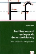 Fertilisation und embryonale Genomaktivierung
