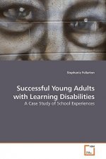 Succesful Young Adults with Learning Disabilities