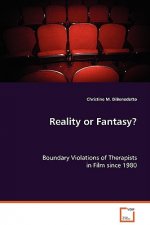 Reality or Fantasy?