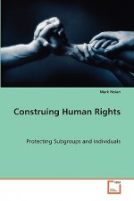Construing Human Rights