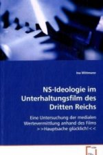 NS-Ideologie im Unterhaltungsfilm des Dritten Reichs