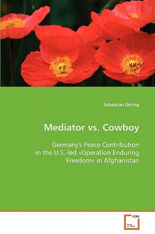 Mediator vs. Cowboy
