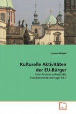 Kulturelle Aktivitäten der EU-Bürger
