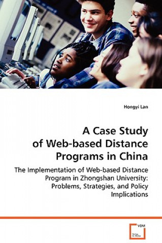 Case Study of Web-based Distance Programs in China