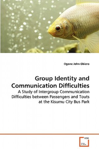Group Identity and Communication Difficulties