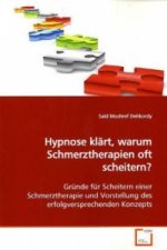 Hypnose klärt, warum Schmerztherapien  oft scheitern?