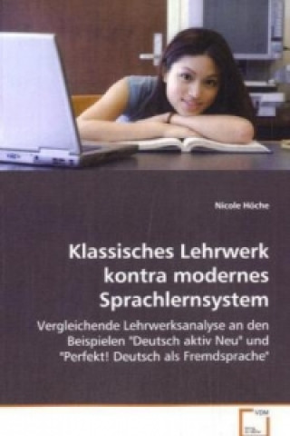 Klassisches Lehrwerk kontra modernes Sprachlernsystem