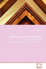 Behind the Gilded Edge