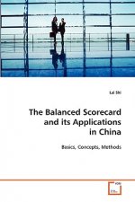 Balanced Scorecard and its Applications in China