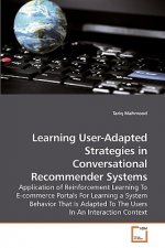 Learning User-Adapted Strategies in Conversational Recommender Systems