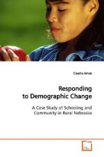 Responding to Demographic Change