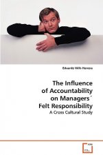 Influence of Accountability on Managers Felt Responsibility