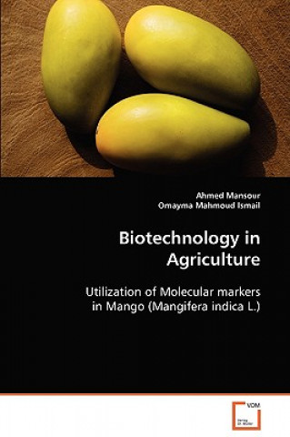 Biotechnology in Agriculture