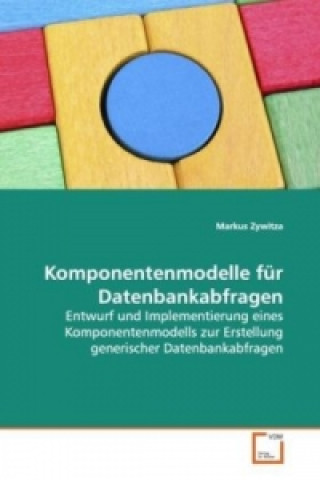 Komponentenmodelle für Datenbankabfragen